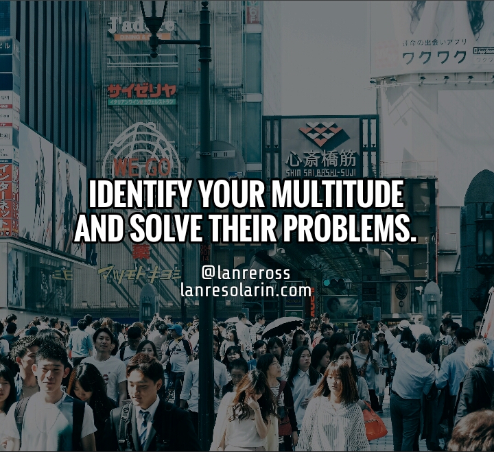 Serve Your Multitude